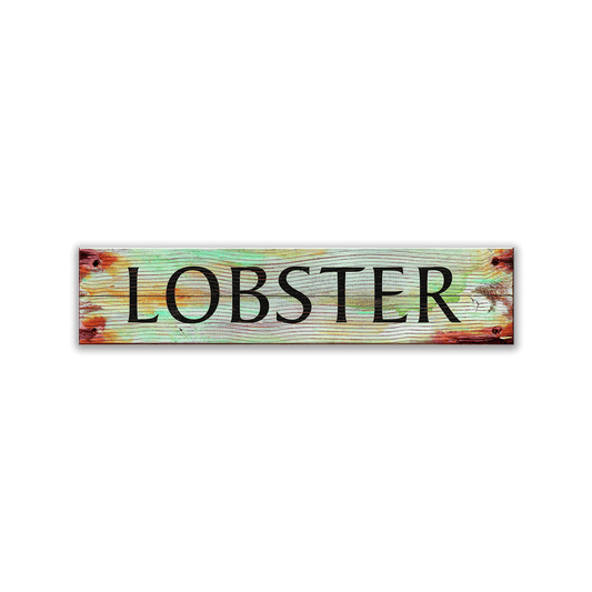 Catch of the Day: Lobster - Wood & Metal Wall Art