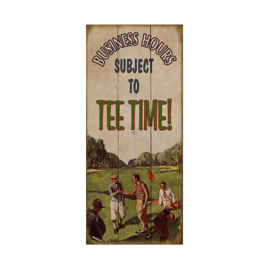 Business Hours Subject to Tee Time: Generic - Wood & Metal Wall Art