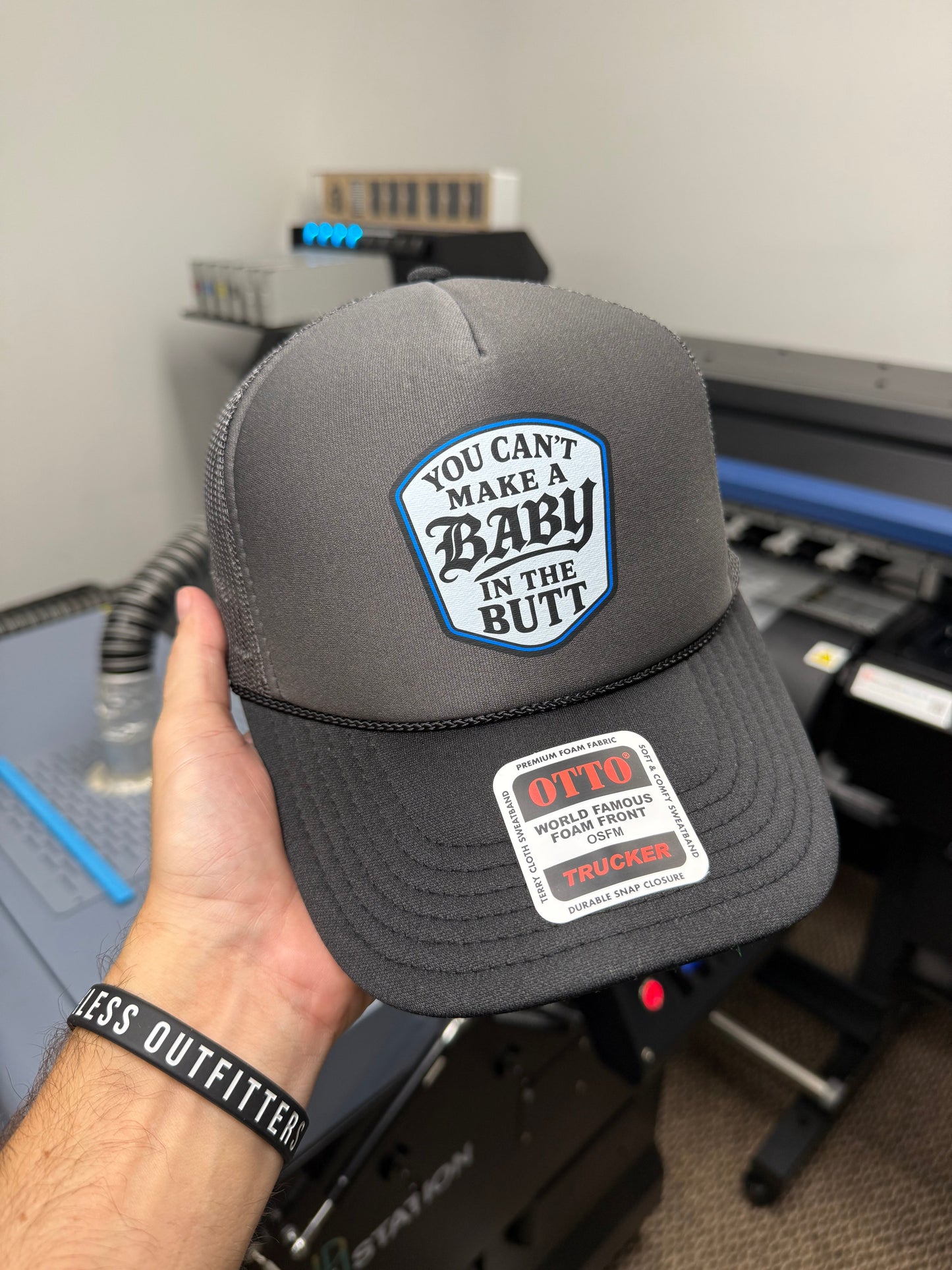 You Can't Make A Baby In The Butt Trucker Hat