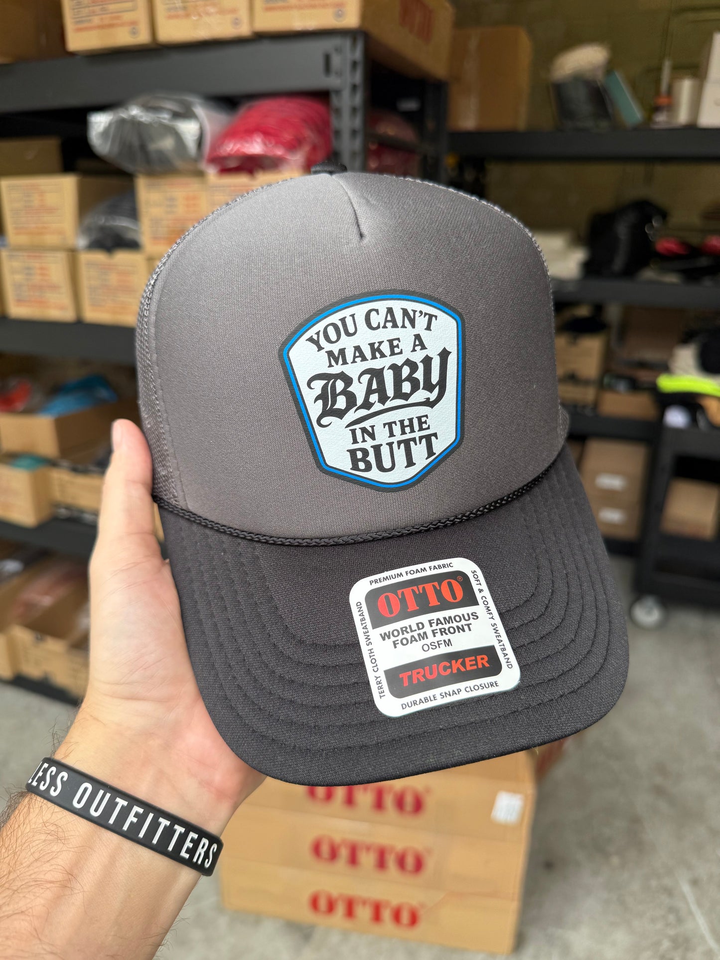 You Can't Make A Baby In The Butt Trucker Hat