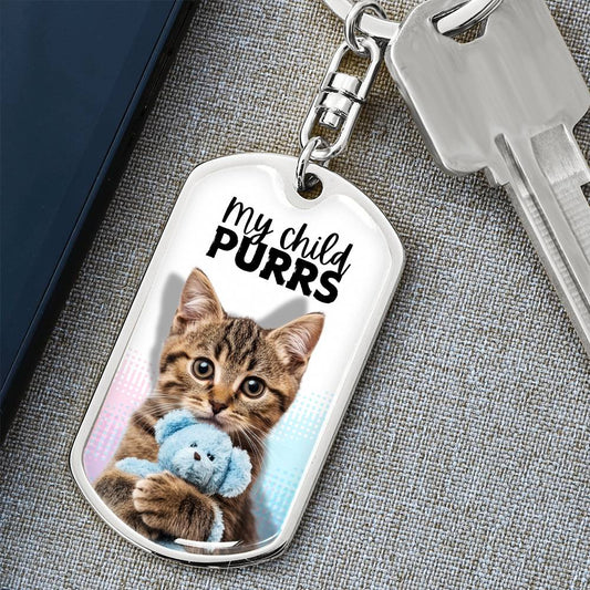 “My Child Purrs” Keychain