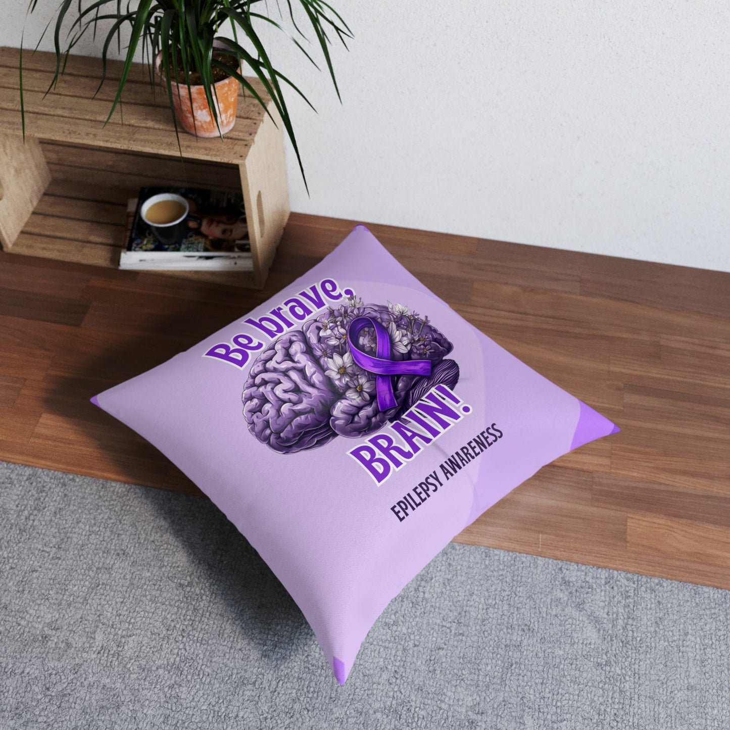 Be Brave Epilepsy Awareness Tufted Floor Pillow