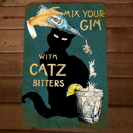 Mix Your Gin with Catz Biters 8x12 Metal Wall Bar Sign Animals