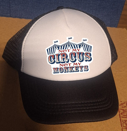 Adjustable Trucker Baseball Cap with "Not My Circus Not My Monkeys" Design
