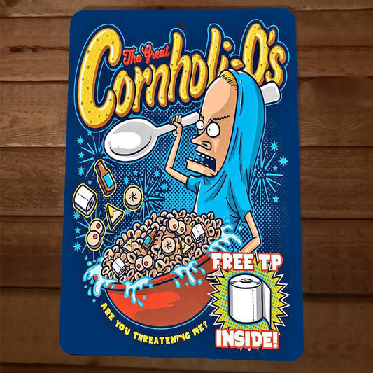 BEAVIS The Great Cornholios Cereal Ad Funny 8x12 Metal Wall Sign Comedy TV Show Cartoon Movie Butthead