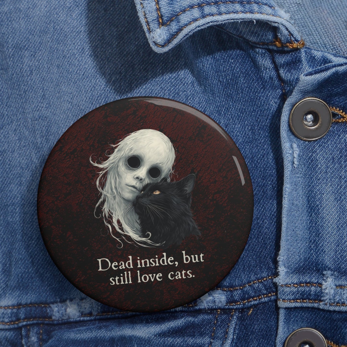 Dead Inside Pinback Button