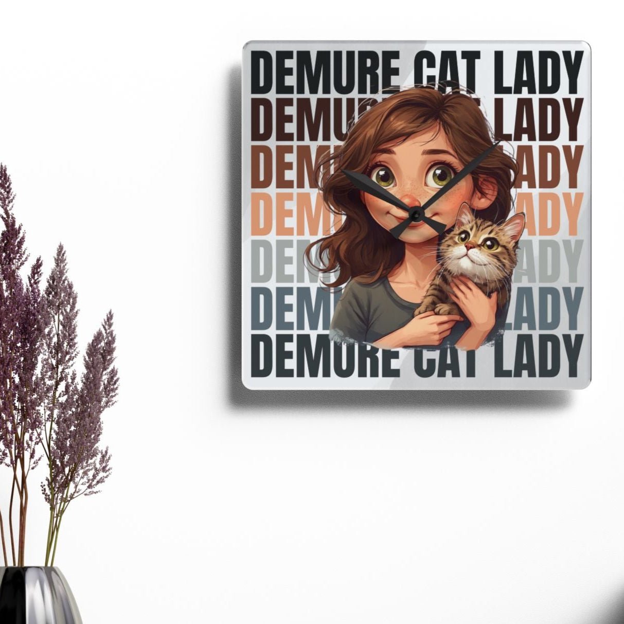 Demure Cat Lady Acrylic Wall Clock