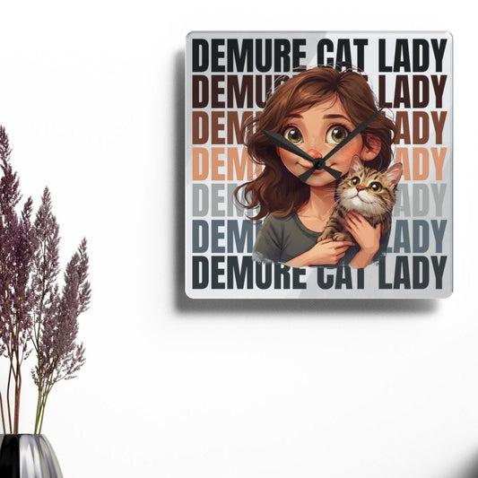 Demure Cat Lady Acrylic Wall Clock
