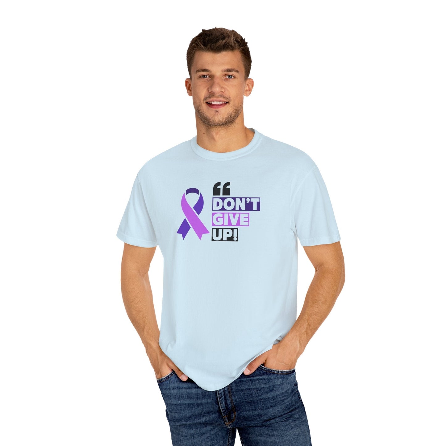 Don't Give Up Unisex Garment-Dyed T-Shirt for Epilepsy Awareness Tee