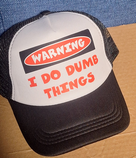 Adjustable Trucker Baseball Hat Cap WARNING I DO DUMB THINGS