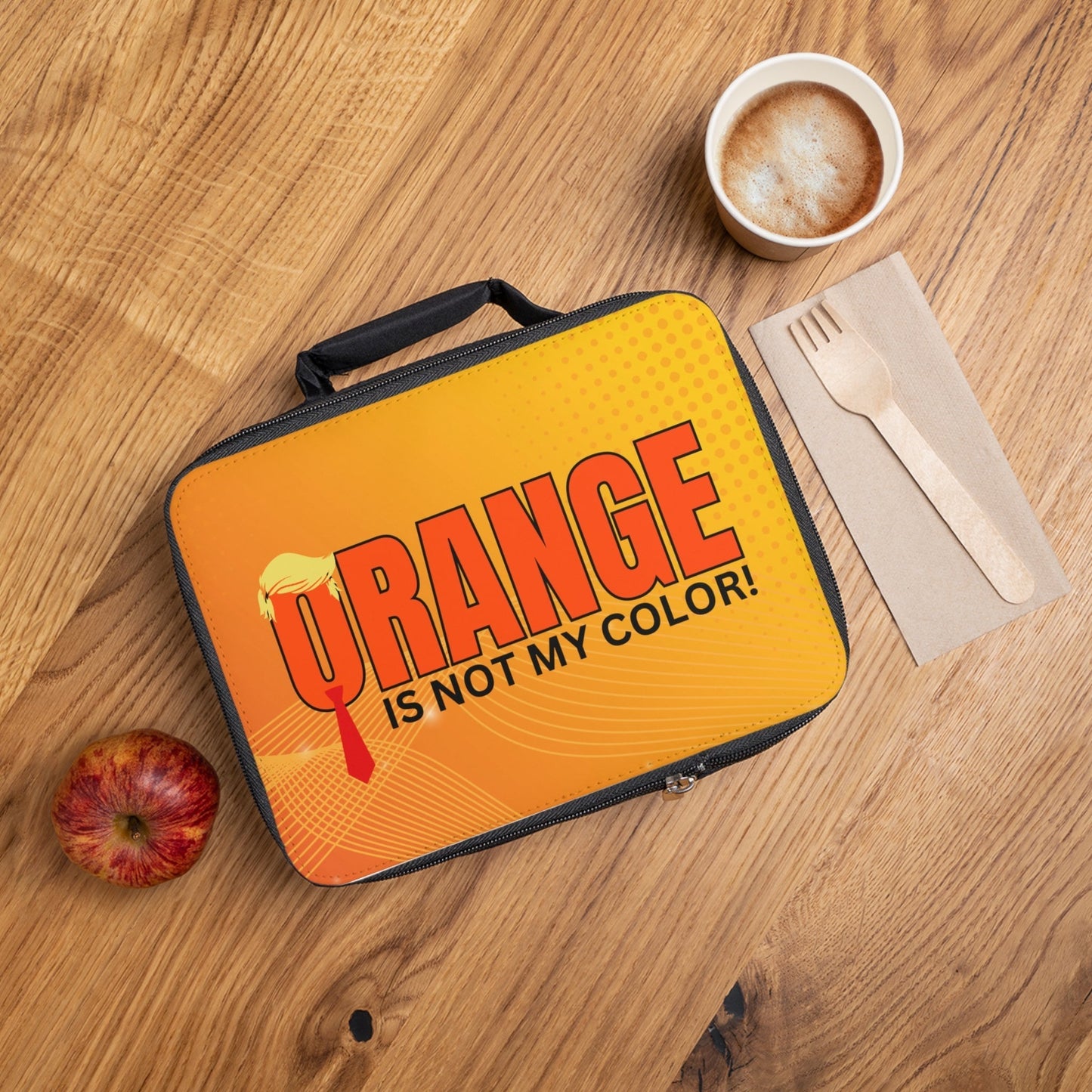 Orange Is Not My Color Lunch Bag | Funny Insulated Lunch Tote