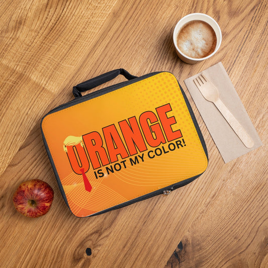 Orange Is Not My Color Lunch Bag | Funny Insulated Lunch Tote