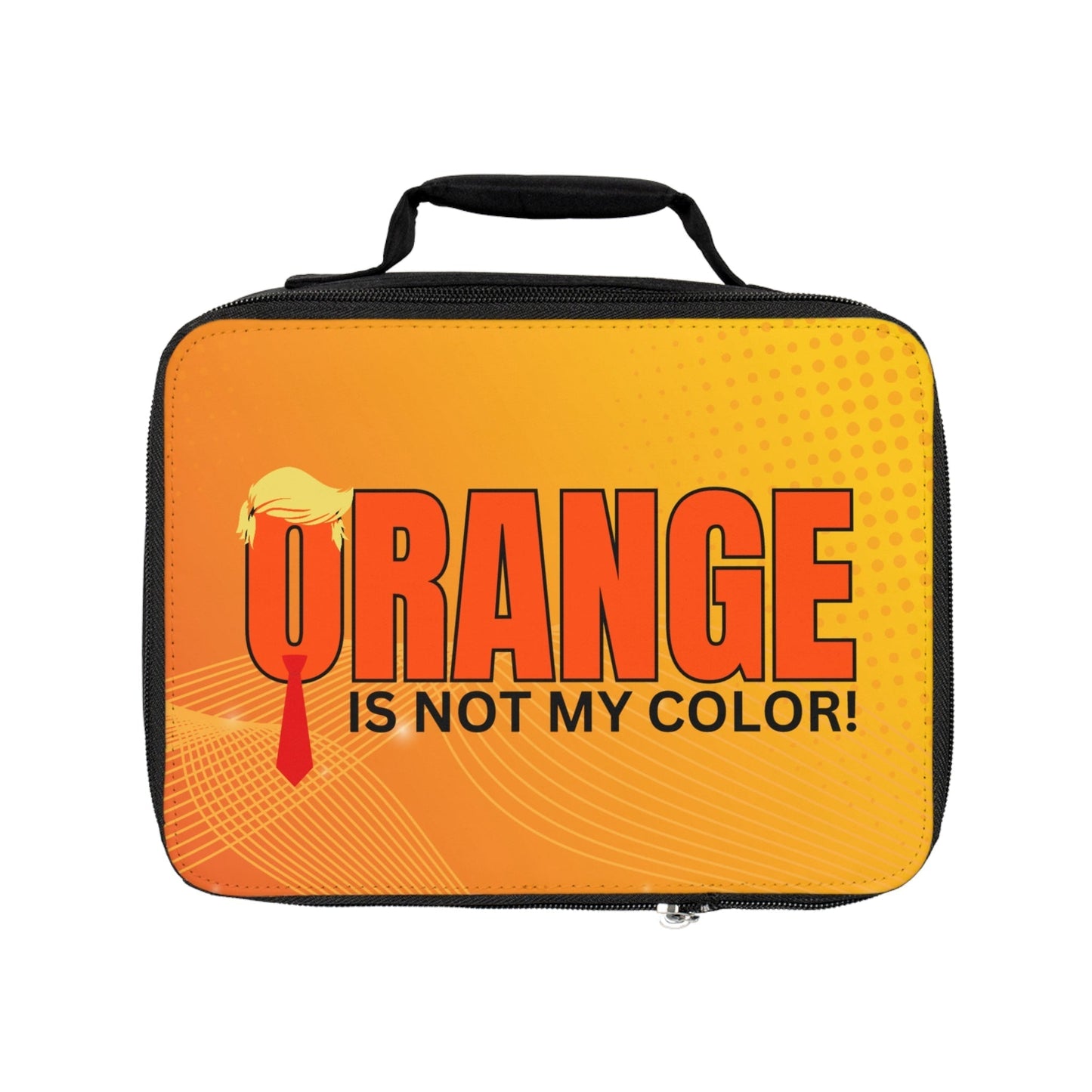 Orange Is Not My Color Lunch Bag | Funny Insulated Lunch Tote