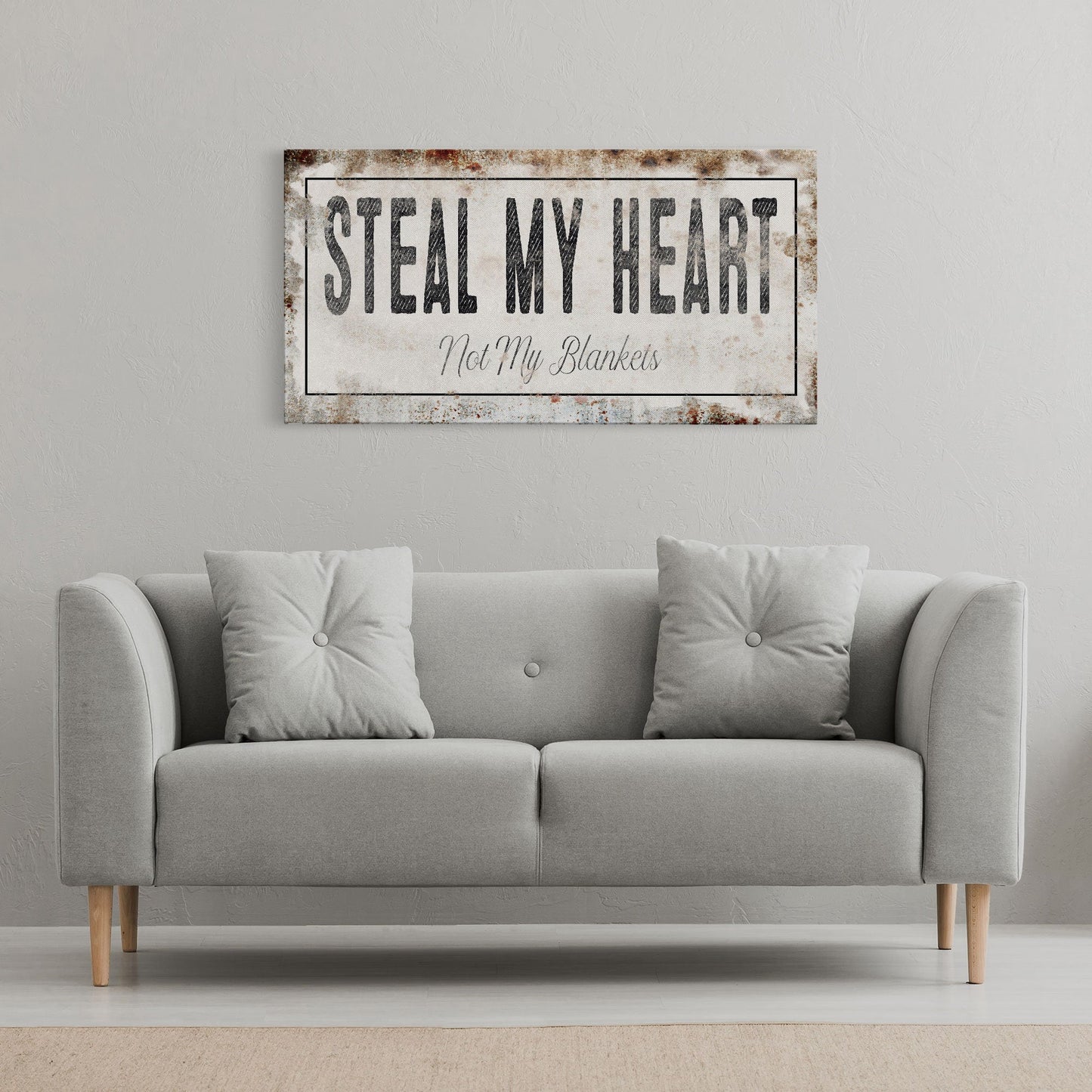 Steal my heart, not my blankets Printed Canvas Rusty Sign Distressed Wall Art Cute Sign Wood Frame Wood And Canvas Sign bedroom Sign