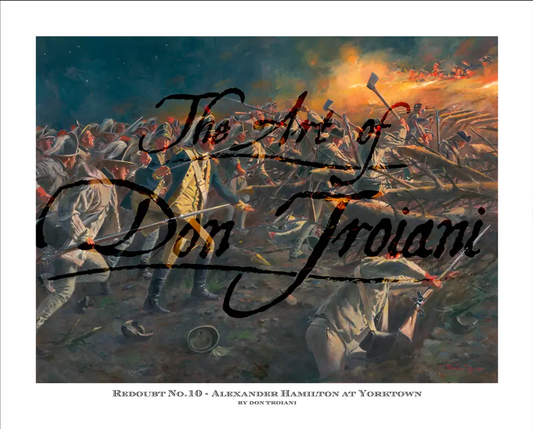 Redoubt No. 10 - Alexander Hamilton At Yorktown - Canvas Giclee Artist Proof