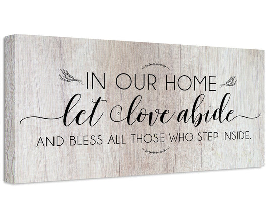 In Our Home Let Love Abide - Canvas