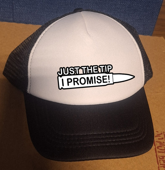 Adjustable Trucker Baseball Hat Just The Tip I Promise Bullet