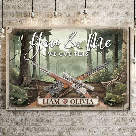 Gun Themed We Got This Couple Sign