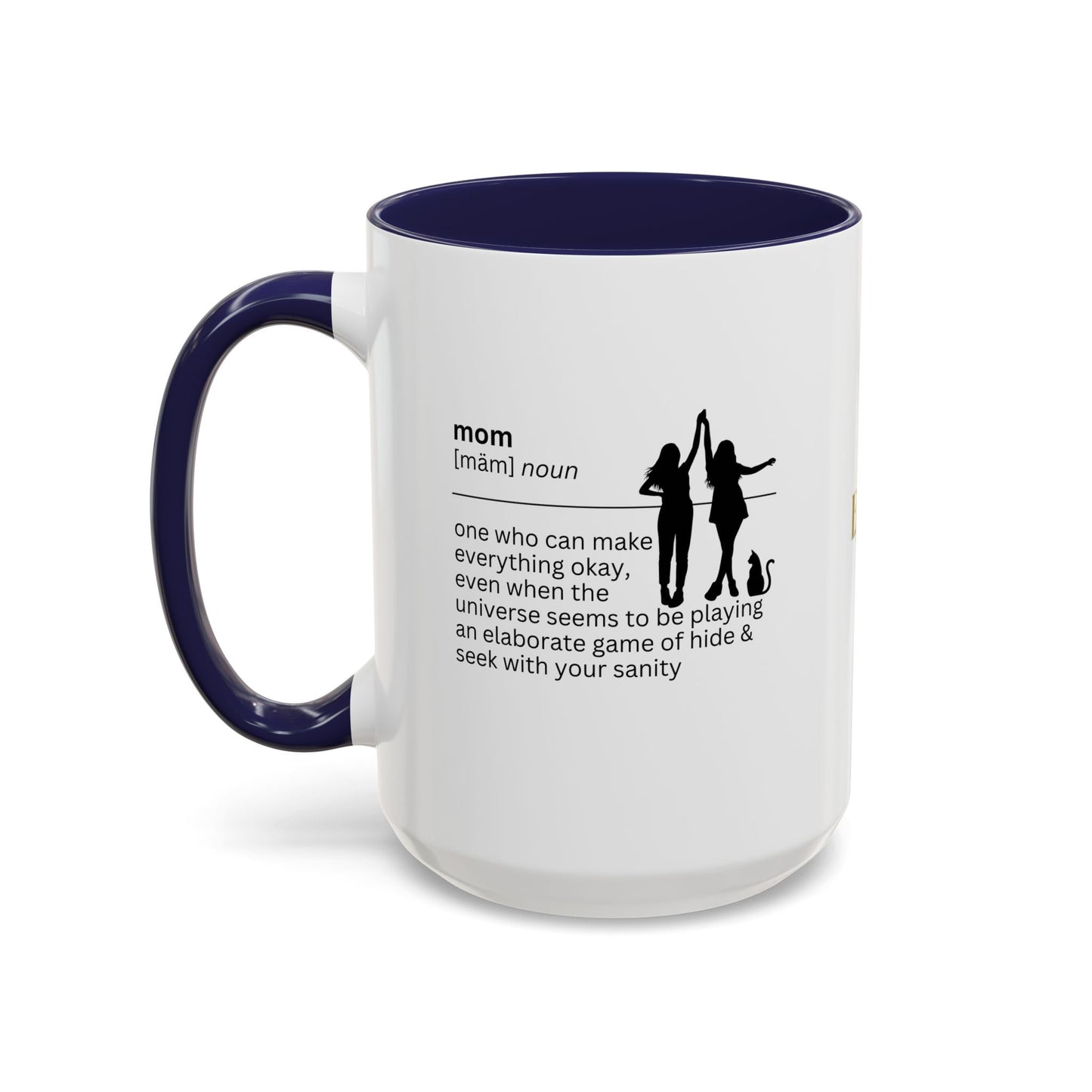 Mom Okay Accent Coffee Mug - Perfect Gift for Moms