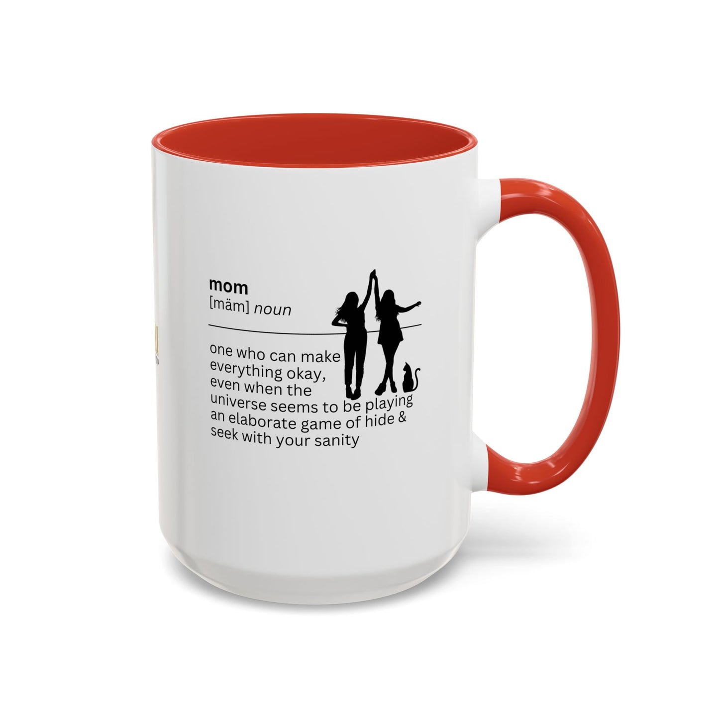 Mom Okay Accent Coffee Mug - Perfect Gift for Moms