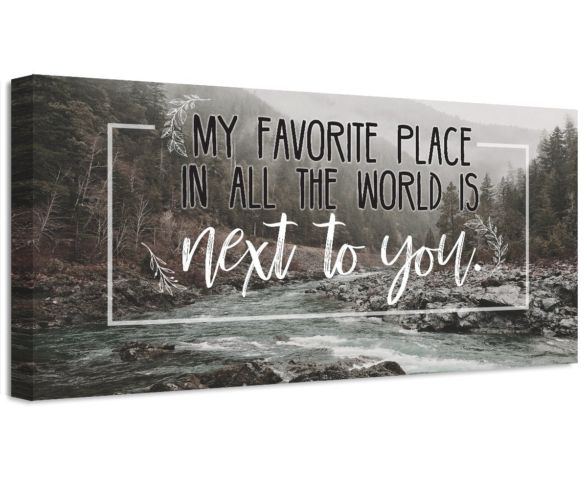 My Favorite Place In All The World - Canvas