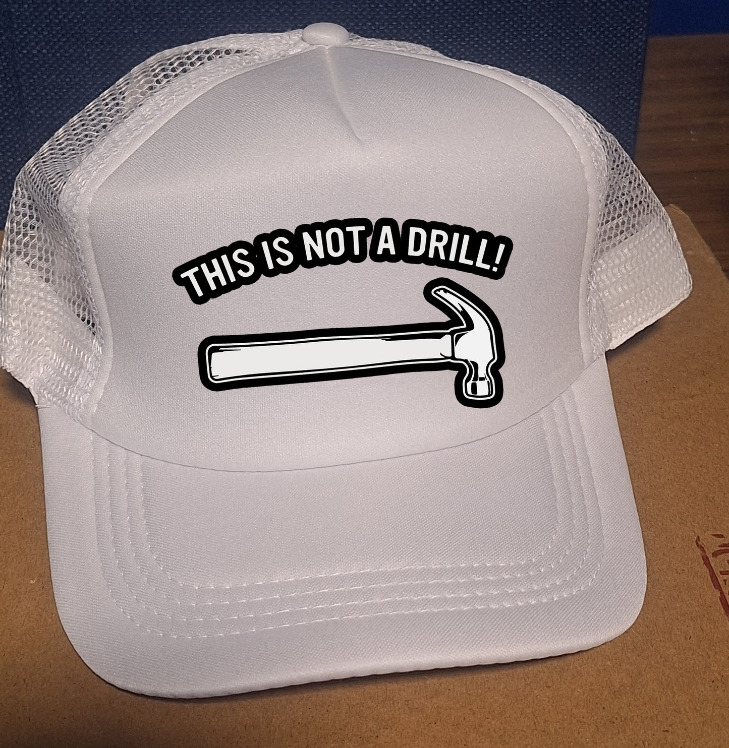 Adjustable Trucker Baseball Hat This is not a Drill Hammer