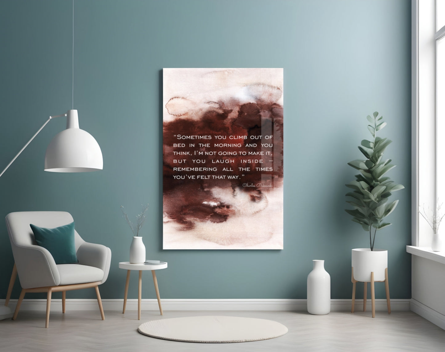 Bukowski Quotes Glass Wall Art