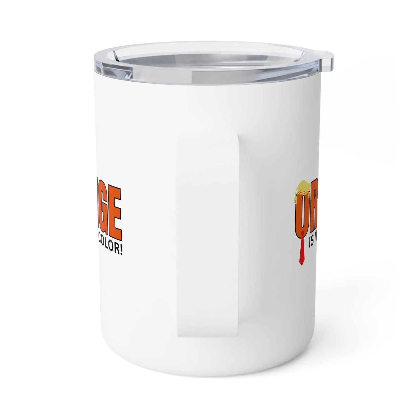 Orange Is Not My Color Insulated Coffee Mug | Funny 10oz Travel Mug