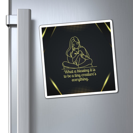 Inspirational Quote Pet Lover's Magnet - Ideal Gift for Animal Lovers