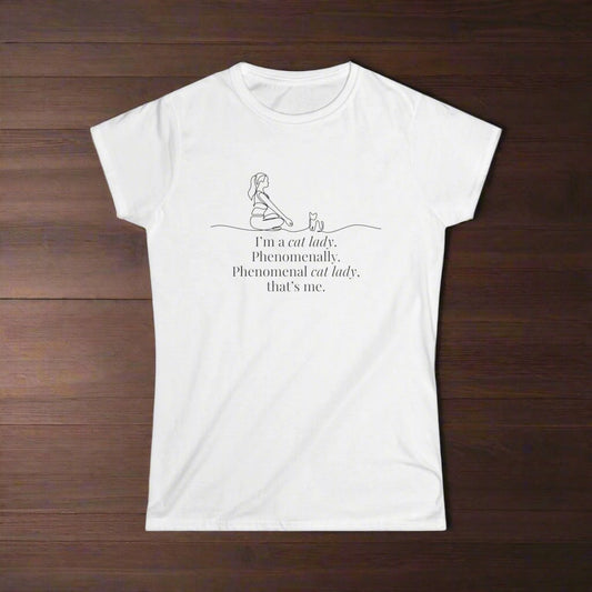 Phenomenal Cat Lady Tee - Women's Softstyle T-Shirt