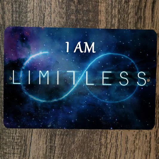 I Am Limitless 8x12 Metal Wall Sign