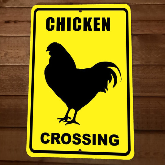 Chicken Crossing 8x12 Metal Wall Sign Animal Poster
