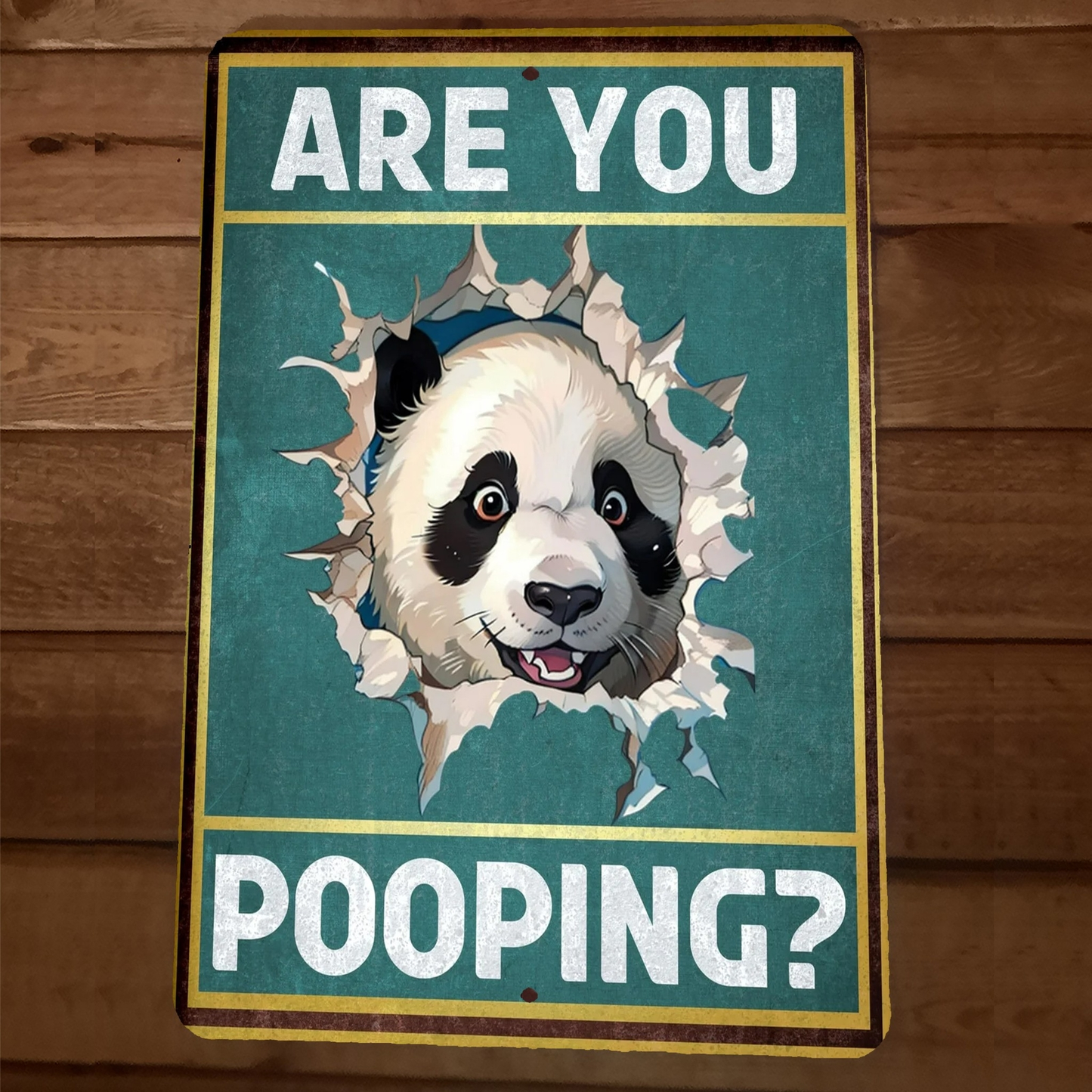 Are You Pooping Panda Bear 8x12 Funny Bathroom Metal Wall Sign