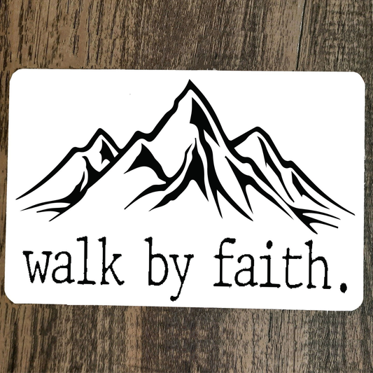 Walk by Faith Religious Spiritual 8x12 Metal Wall Sign