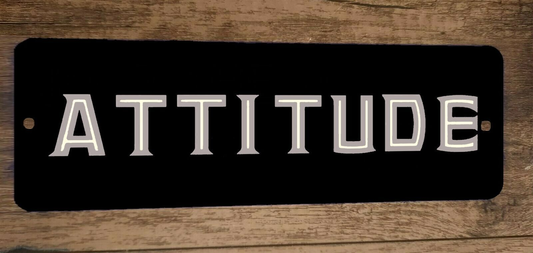 Attitude Marquee 3x12 Metal Wall Sign Banner Poster
