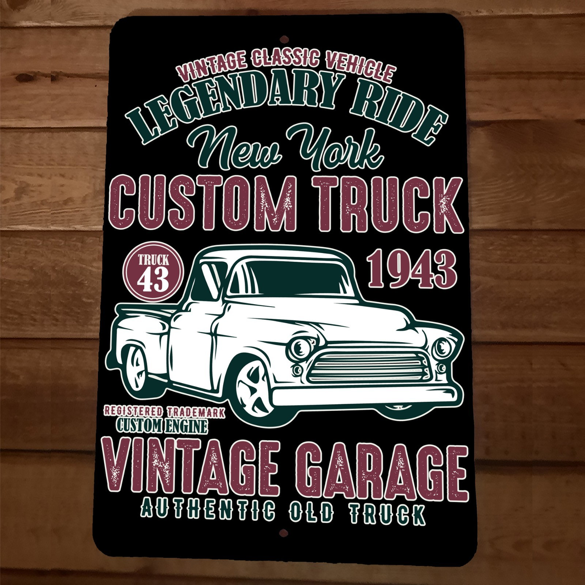 Vintage Garage Classic Legendary Ride New York Custom Truck 8x12 Metal Sign