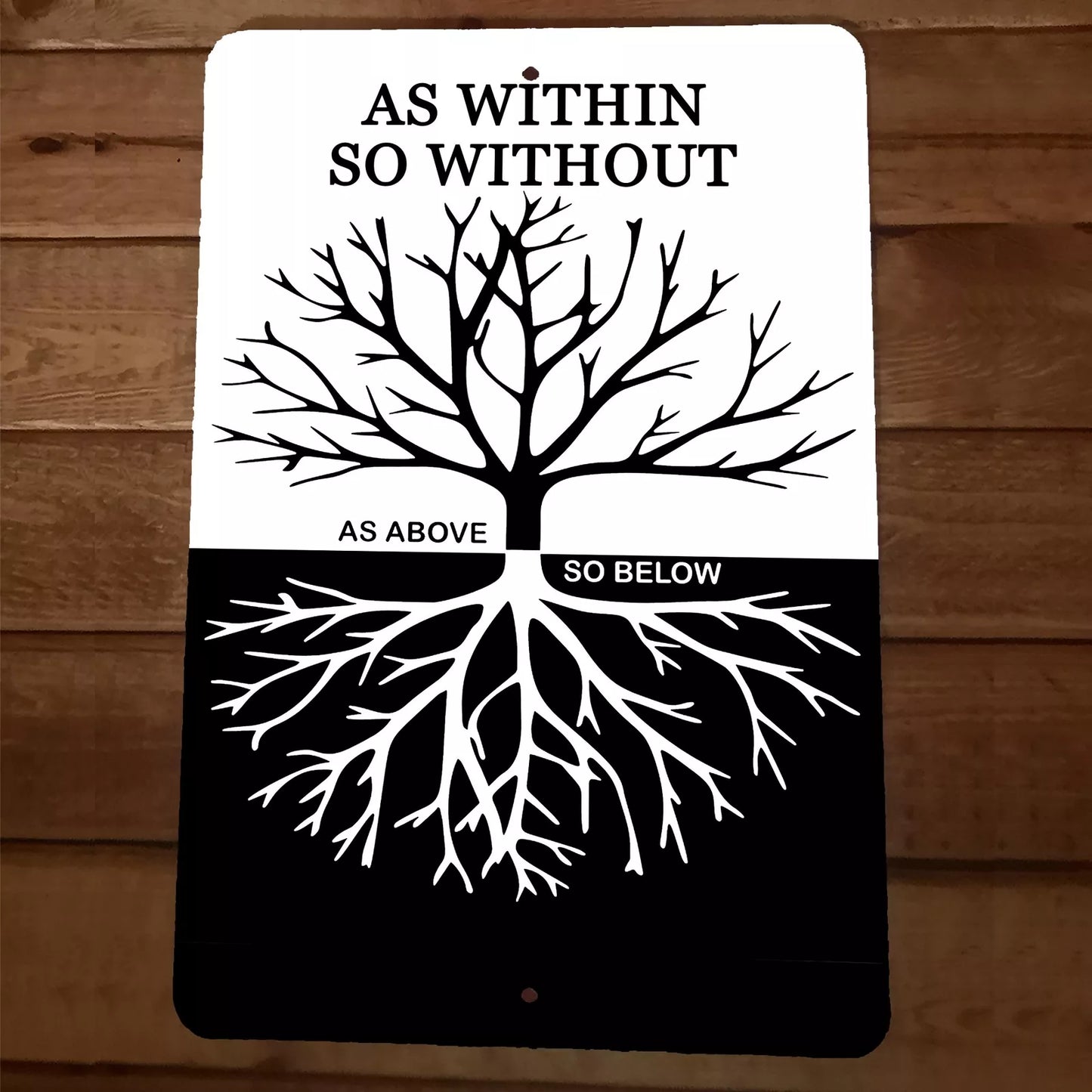 As Above So Below As Within So Without Tree of Life 8x12 Metal Wall Sign