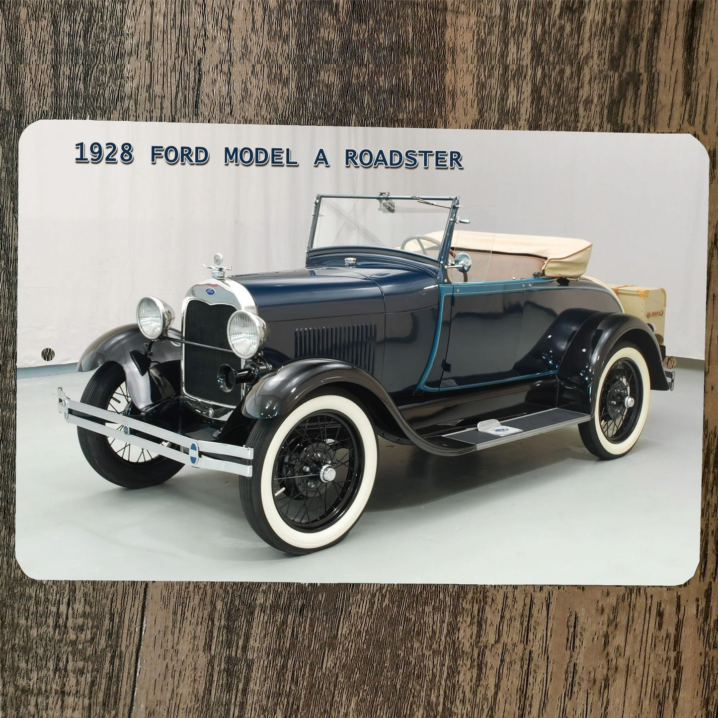 1928 Ford Model A Roadster 8x12 Metal Wall Sign Hot Rod Classic Car