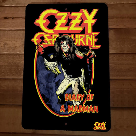 Ozzy Osbourne 8x12 Metal Wall Sign Diary of a Madman
