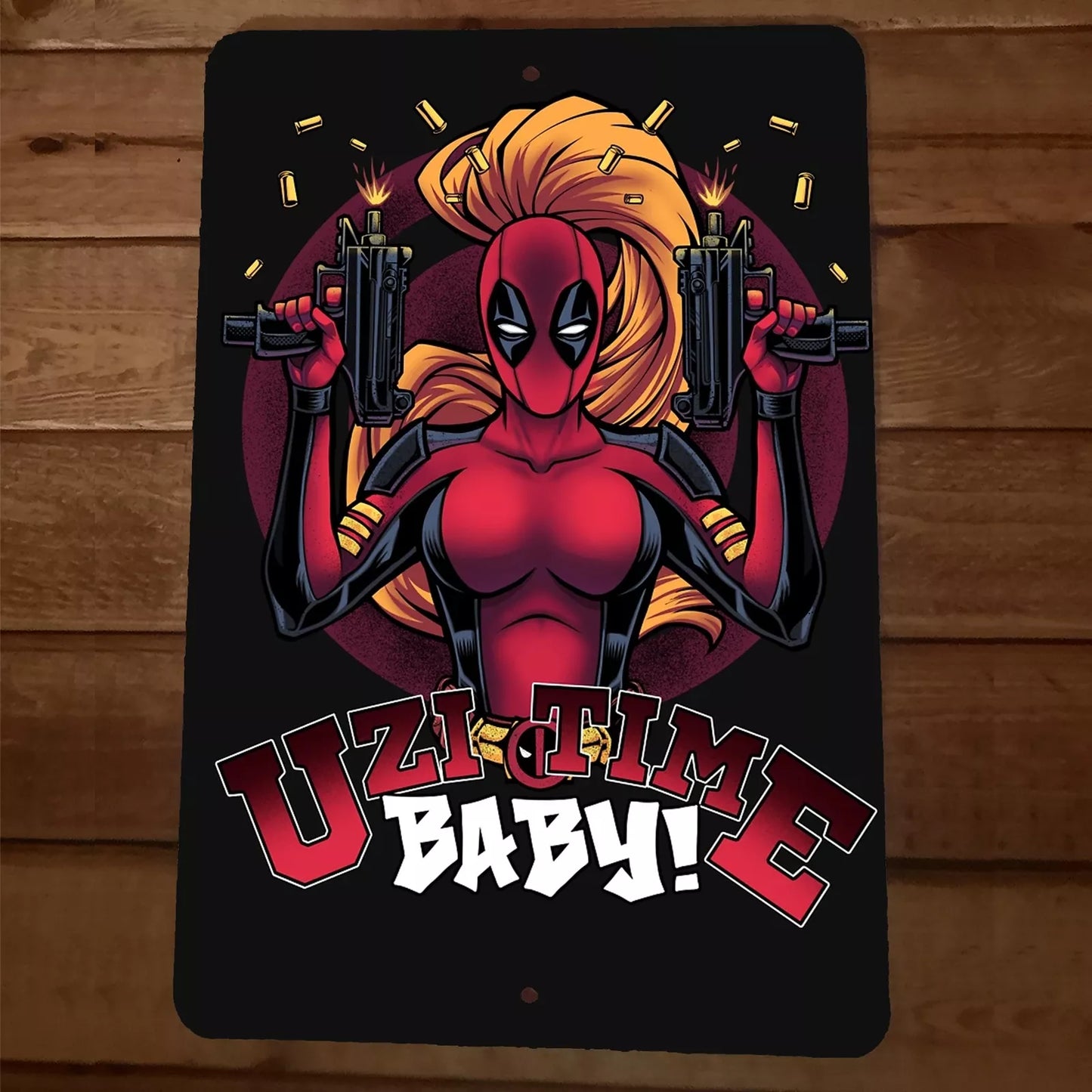 Uzi Time Baby 8x12 Metal Wall Sign Lady Deadpool