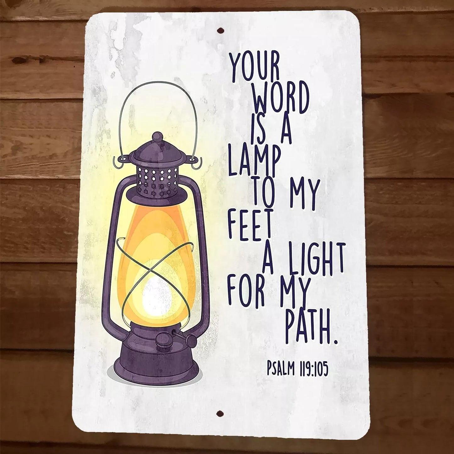 psalm 119:105 Bible Verse Your word is a lamp for my feet 8x12 Metal Wall Sign