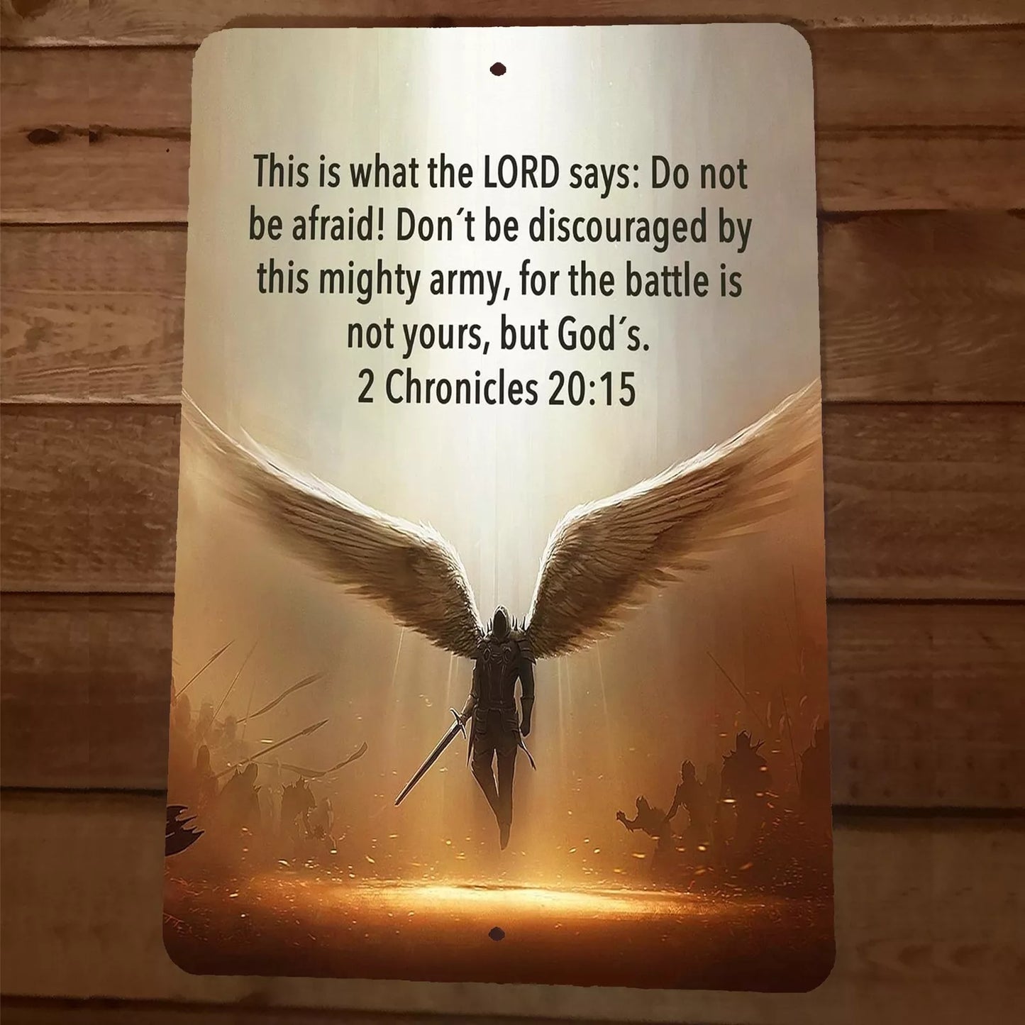 2 Chronicles 20:15 Bible Verse This is What The Lord Says 8x12 Metal Wall Sign