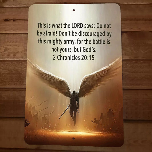 2 Chronicles 20:15 Bible Verse This is What The Lord Says 8x12 Metal Wall Sign