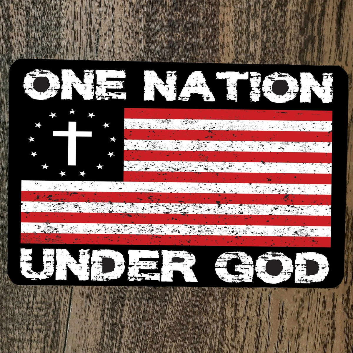 ONE NATION UNDER GOD USA CROSS FLAG  8x12 Metal Wall Sign
