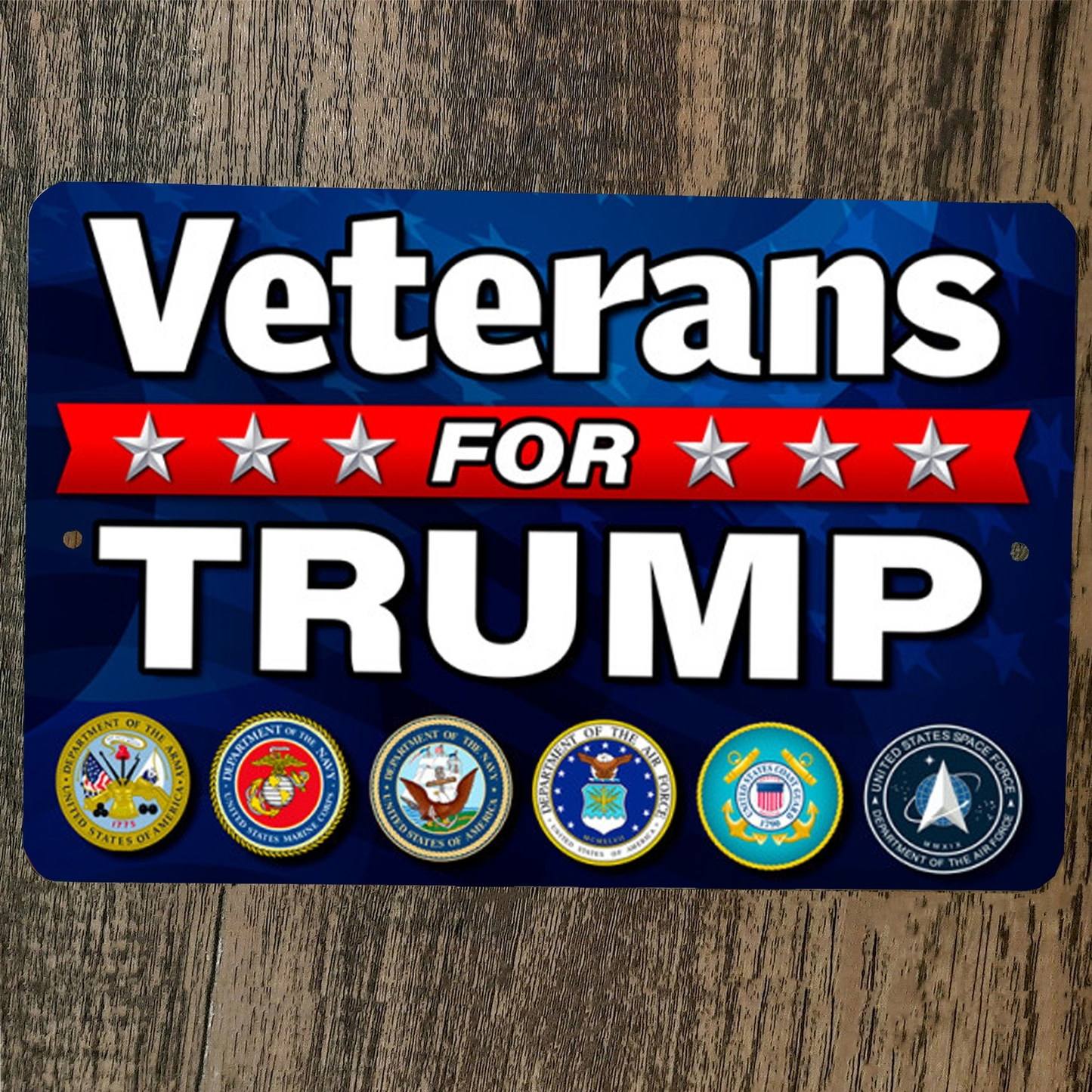 Veterans for Trump 8x12 Metal Wall Sign USA #45 Donald