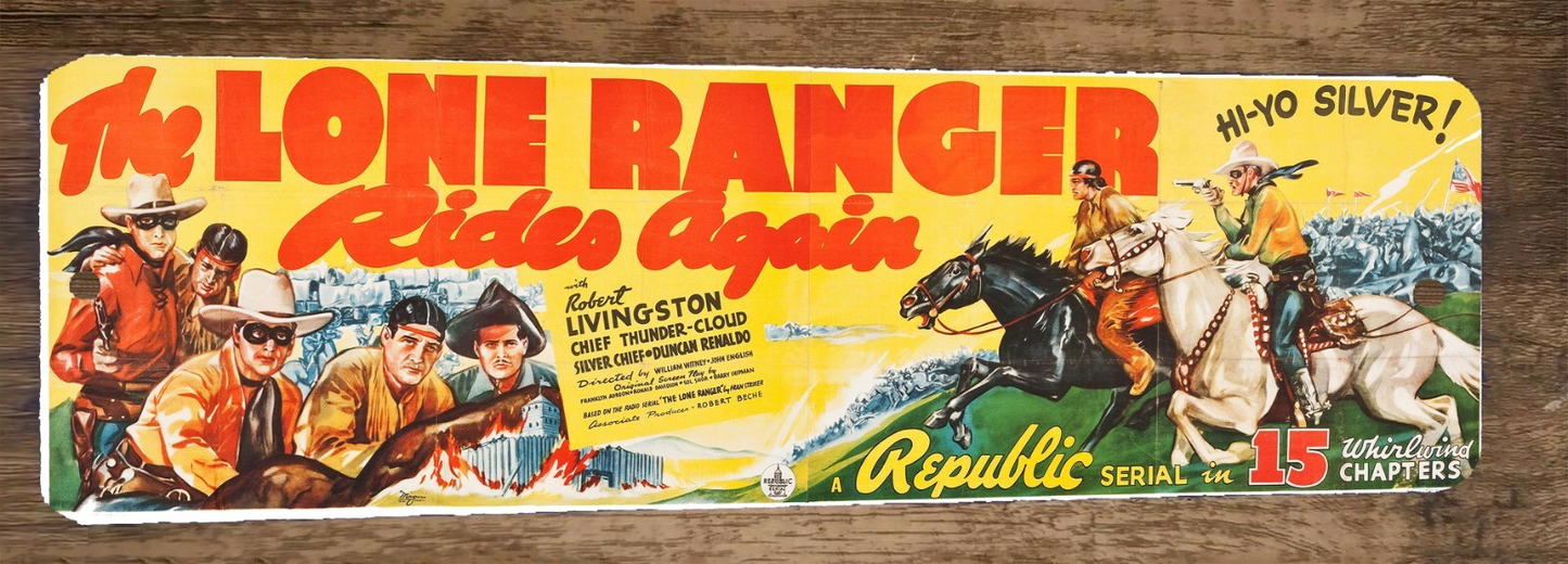The Lone Ranger Rides Again Banner Marquee 3x12 Metal Wall Sign