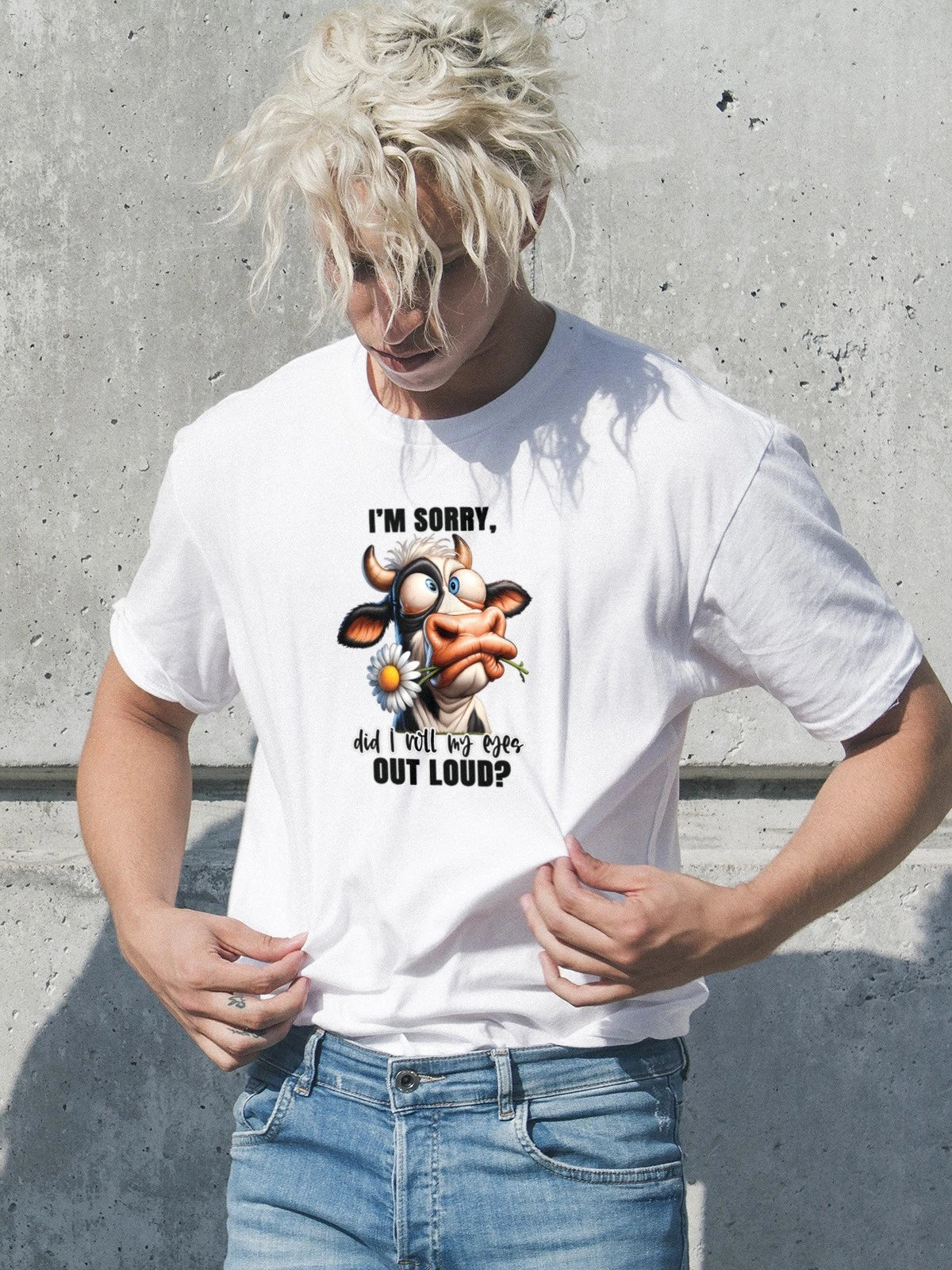 Im Sorry Did I Roll My Eyes Out Loud Cow Mens T Shirt