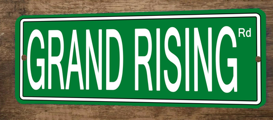 Grand Rising Rd 4x12 Metal Wall Sign Banner Poster Green Steet Sign
