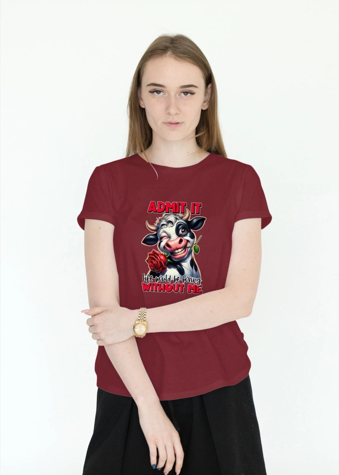 Admit It Life Would Be Boring Without Me Cow Mens T Shirt Mens T Shirt