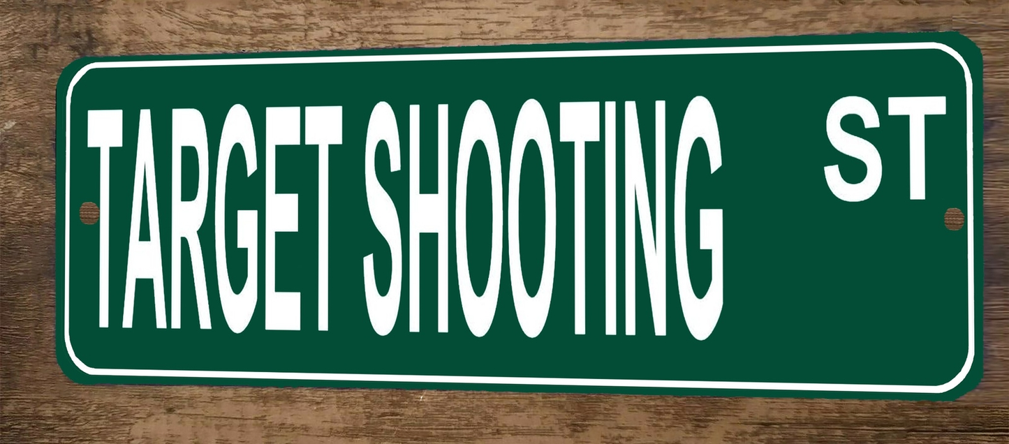 Target Shooting St 4x12 Metal Wall Sign
